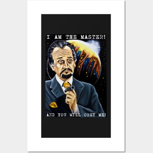 I am the Master and You Will Obey Me! Posters and Art